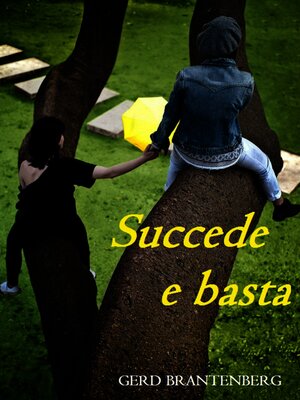 cover image of Succede e basta